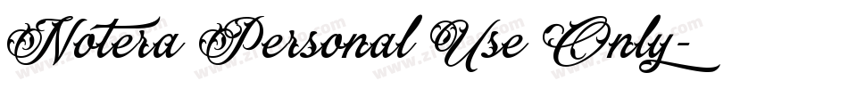 Notera Personal Use Only字体转换